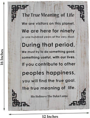 Dalai Lama Quotes ~ Wooden ~ The True Meaning of Life ~ Inspirational Message Wall Decor - DharmaObjects