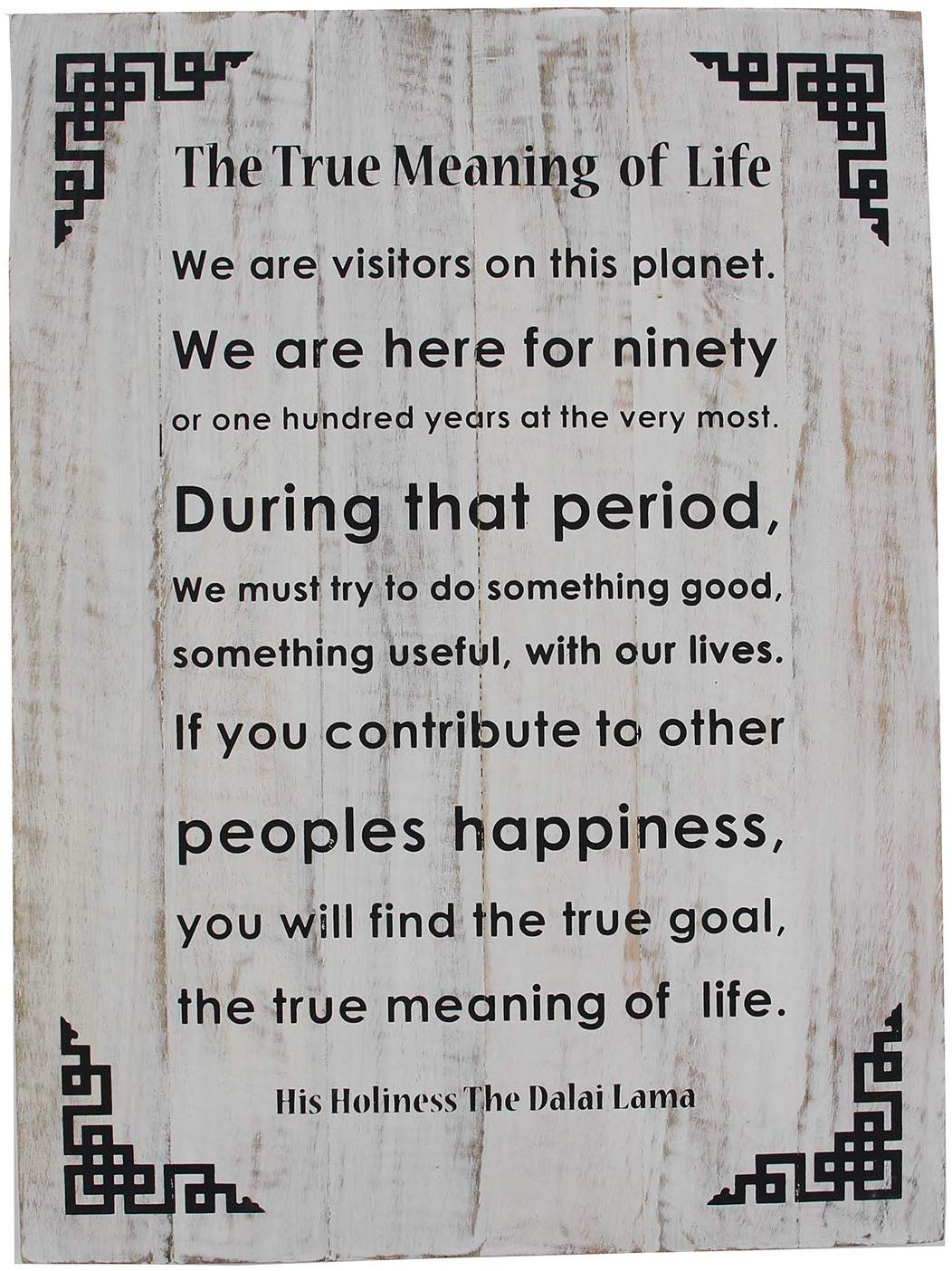 Dalai Lama Quotes ~ Wooden ~ The True Meaning of Life ~ Inspirational Message Wall Decor - DharmaObjects